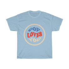 Load image into Gallery viewer, God Loves you Tee
