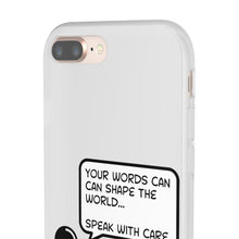 Load image into Gallery viewer, Speak with Care phone Flexi Cases
