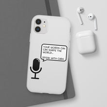 Load image into Gallery viewer, Speak with Care phone Flexi Cases
