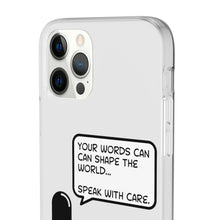 Load image into Gallery viewer, Speak with Care phone Flexi Cases
